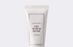 МИНИ Маска-скраб с инжиром I'm from Fig Scrub Mask